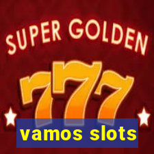 vamos slots